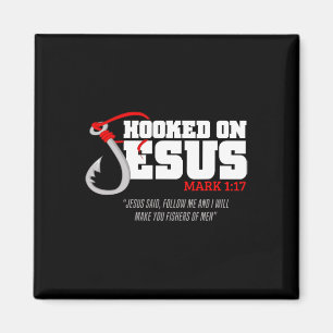 Hooked On Jesus Mark 117 Religious Bible Verse - F Magnet
