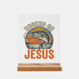Hooked On Jesus Vintage Bass Fishing Faith Acrylic Sign