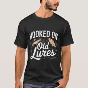 Hooked on old lures funny fishing angler grandpa T-Shirt