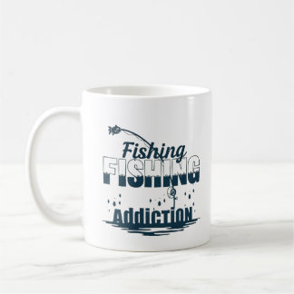 Hooked on the Passion: Fishing Addiction Design Coffee Mug