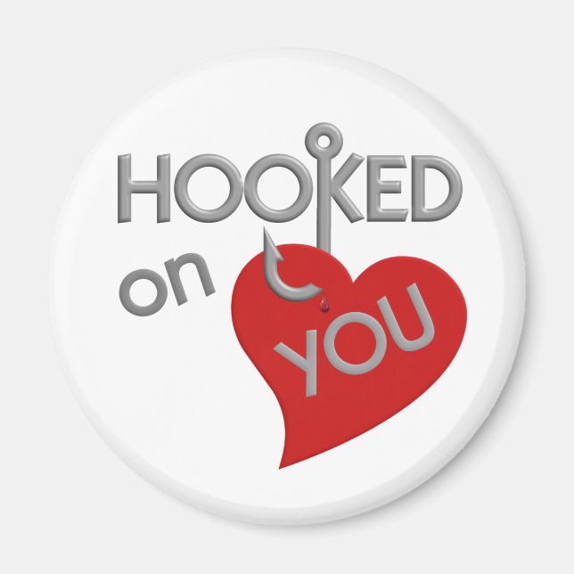 Hooked On You magnet (Front)