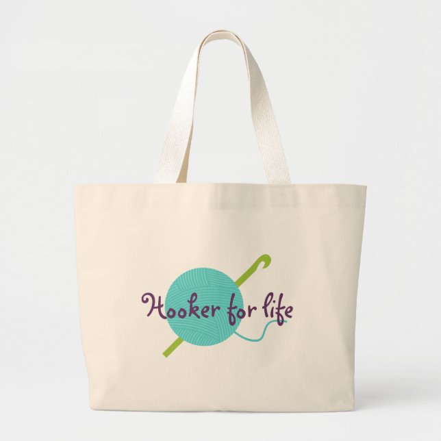 Hooker For Life Large Tote Bag (Front)
