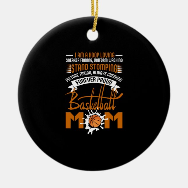 Hoop Loving Sneaker Finding Uniform Basketball Mum Ceramic Tree Decoration (Front)