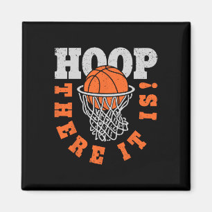 Hoop There It Is Basketball Player Fun Vintage Gif Magnet