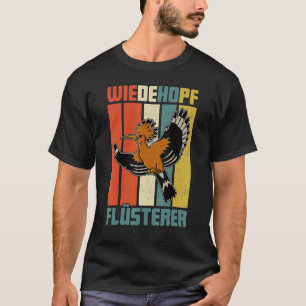 Hoopoe Biologist Biology Songbird Ornithologist 3 T-Shirt