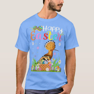 Hoopoes Bird Bunny Egg Hunting Funny Hoopoes Happy T-Shirt
