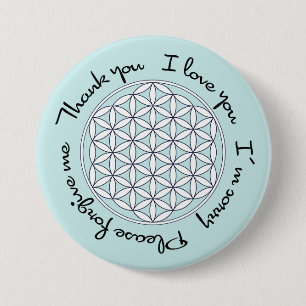 Ho'oponopono & Flower of Life 7.5 Cm Round Badge