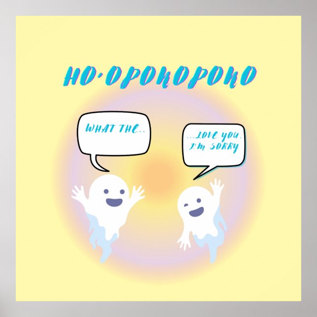 Ho'oponopono Ghosts Healing & Funny Two-Tone Poster (Front)