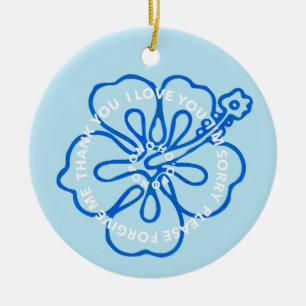 Ho'oponopono Prayer I LOVE YOU I'M SORRY FORGIVE  Ceramic Tree Decoration