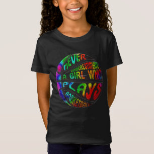 Hoops Girls Never Underestimate Plays Basketball T-Shirt