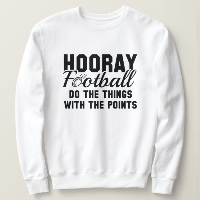 Hooray Football Sweatshirt (Design Front)