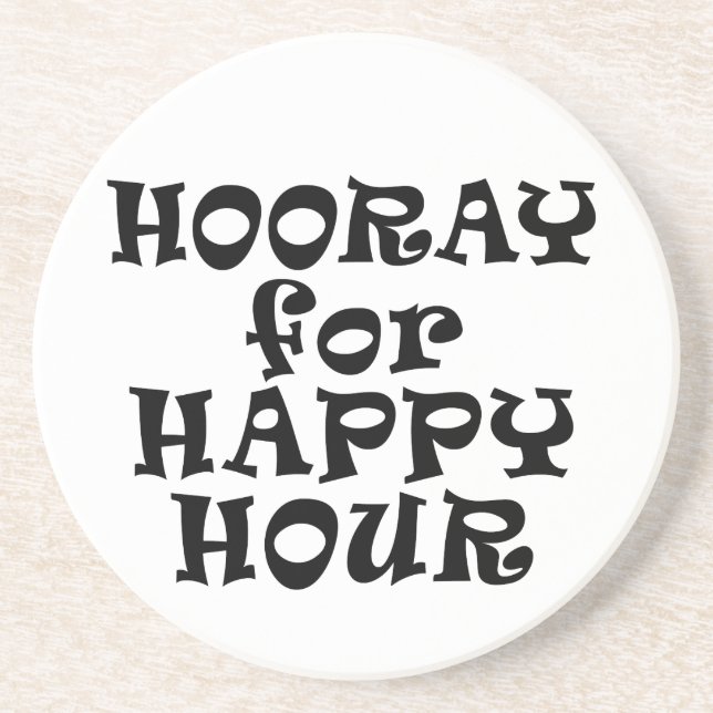 Hooray for Happy Hour Coaster (Front)