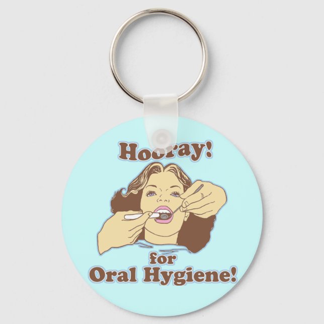 Hooray for Oral Hygiene Retro Key Ring (Front)