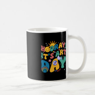 Hooray It's Art Day Art Teacher Rainbow Cute Stude Coffee Mug