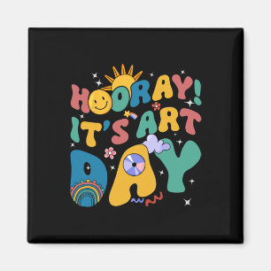 Hooray It's Art Day Art Teacher Rainbow Cute Stude Magnet