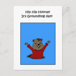 Hooray its Groundhog day postcard