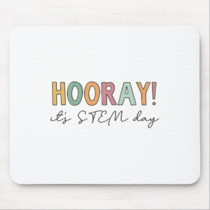 Hooray It's Stem Day Teacher Specials Squad Ck To Mouse Pad