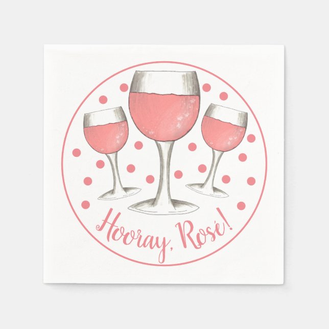 Hooray, Rosé! Blush Pink Rose Glass of Wine Winery Napkin (Front)