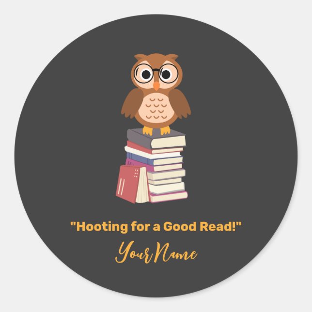 "Hooting for a Good Read!" Book lover Classic Round Sticker (Front)