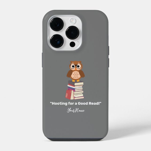 "Hooting for a Good Read!" Book lover iPhone Case (Back)