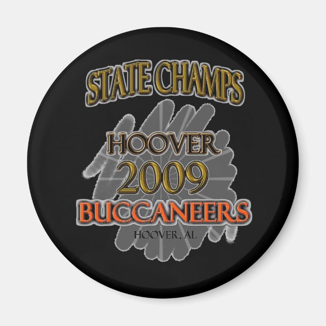 Hoover Buccaneers 2009 Alabama State Champs! Magnet (Front)