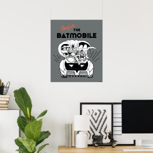 Hop in the Batmobile Poster
