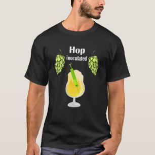 Hop Inoculated Beer Garden Oktoberfest Beer Drinke T-Shirt