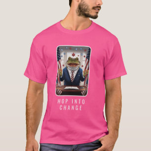 Hop Into Change - Funny Frog Parody Presidental Ca T-Shirt