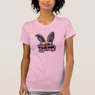 Hop Into Spring Bunny Ears Easter T-Shirt