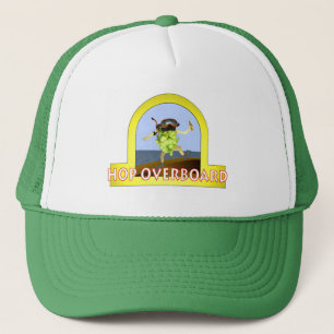 Hop Overboard Trucker Hat