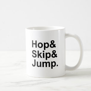 Hop Skip Jump Short Distance Idiom Activity Coffee Mug