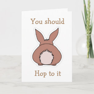 **HOP TO IT AND HAVE A HAPPY EASTER** HOLIDAY CARD