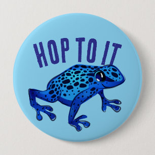 Hop To It Blue Frog 10 Cm Round Badge