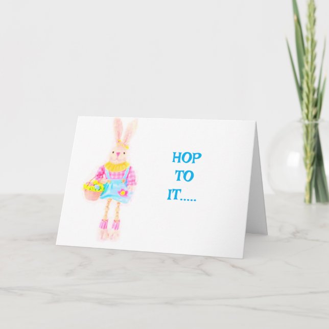 HOP TO IT & HAVE A VERY *HAPPY EASTER* CARD (Front)