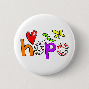 Hope 6 Cm Round Badge