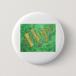 Hope 6 Cm Round Badge