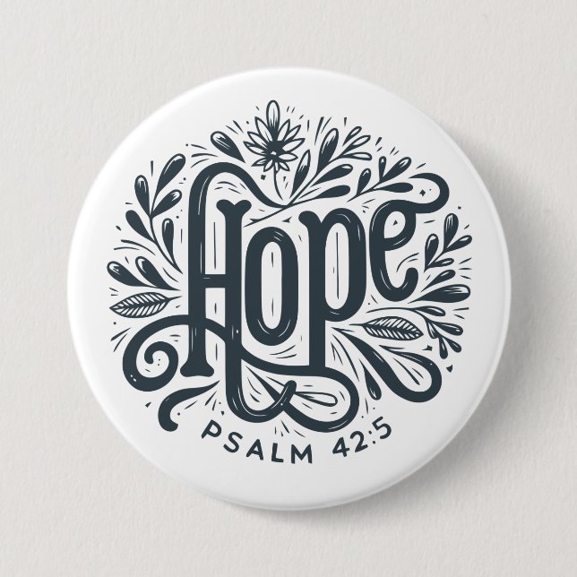Hope 7.5 Cm Round Badge (Front)