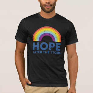 Hope after the storm T-Shirt