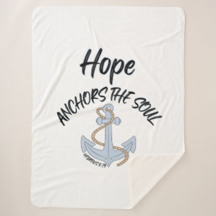 Hope Anchors The Soul Bible Quote Sherpa Blanket