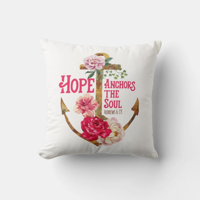 Hope Anchors the Soul Pillow (Front)