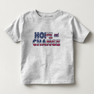 HOPE and CHANGE 4th of July Red White & Blue Toddler T-Shirt