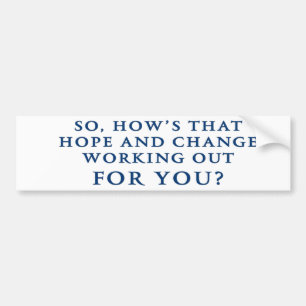 "Hope" and "Change" Anti Obama Bumper Sticker
