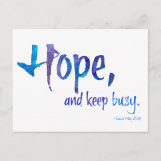 Hope, And Keep Busy Protest Postcard