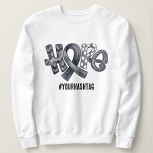 Hope Awareness Ribbon Gray Personalized Hashtag Sweatshirt