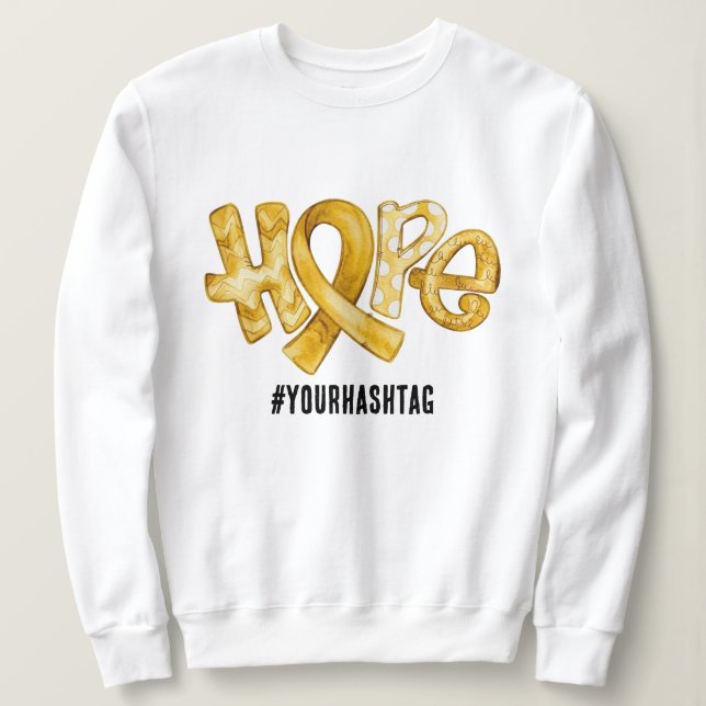 Hope Awareness Ribbon Personalized Hashtag Sweatshirt (Design Front)