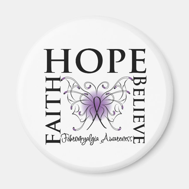 Hope Believe Faith - Fibromyalgia Magnet (Front)