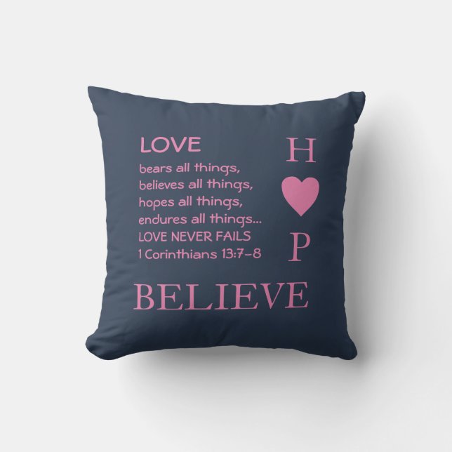 HOPE BELIEVE LOVE Never Fails Christian Cushion (Front)