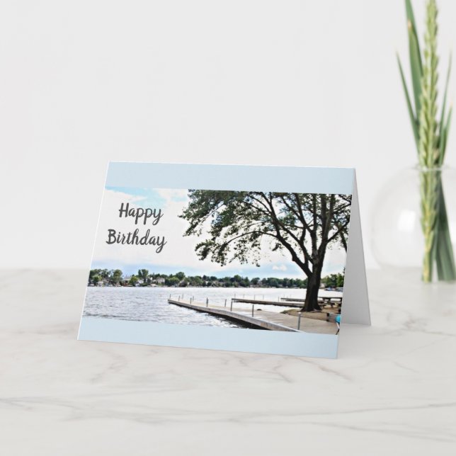 HOPE BIRTHDAY IS LIKE A DAY AT THE "LAKE" CARD (Front)