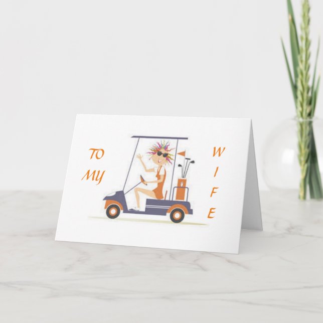 HOPE BIRTHDAY IS "UP TO PAR" TO MY WIFE CARD (Front)