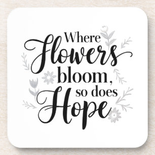 Hope Blooms Coaster